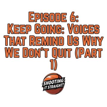 Thumbnail for Keep Going: Voices That Remind Us Why We Don’t Quit (Part 1)