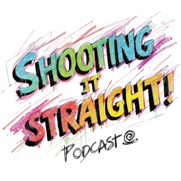 Thumbnail for “Shooting It Straight!” Returns Soon with a New Voice, a New Look and the Same Uncompromising Spirit